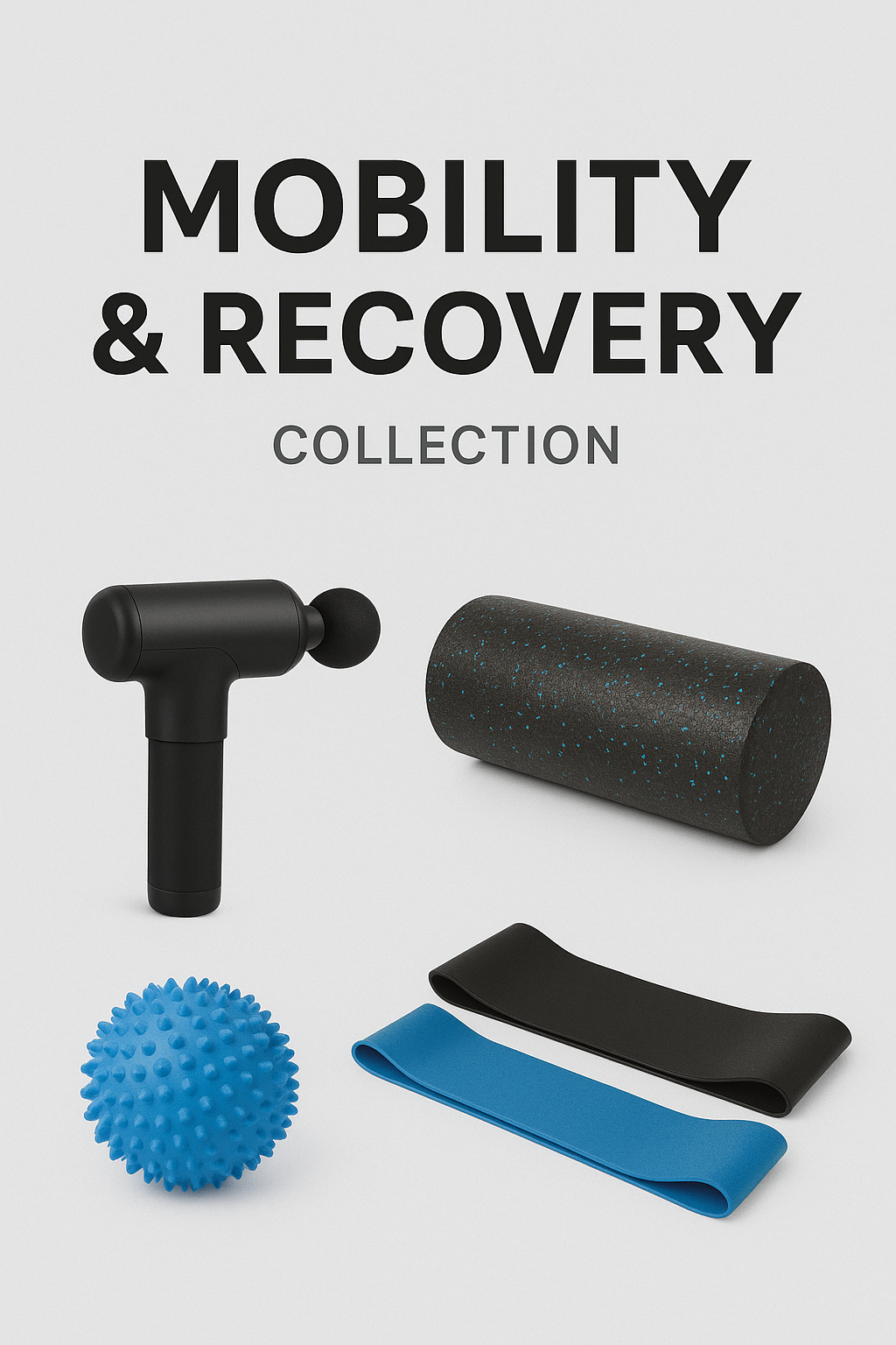 Mobility & Recovery